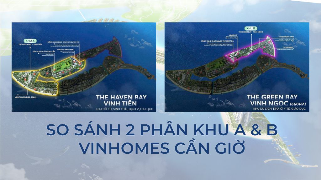 So sánh phân khu A và phân khu B tại Vinhomes Green Paradise Cần Giờ